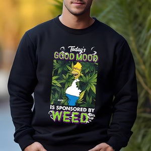 Personalized Gifts For Weed Lover, Today's Good Mood 2D shirt 01TOMH200724-Homacus