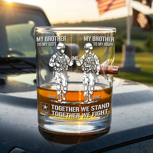 Ultimate Military Brothers Bullet Glass - Personalized Gifts For Brothers 02huqn060626