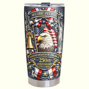America 250th Anniversary Tumbler - Personalized Gifts 02toqn030326-Homacus