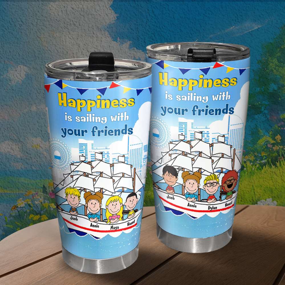 Personalized Gifts For Friends Tumbler 20oz Happiness Sailing 03XQLU100125HH-Homacus