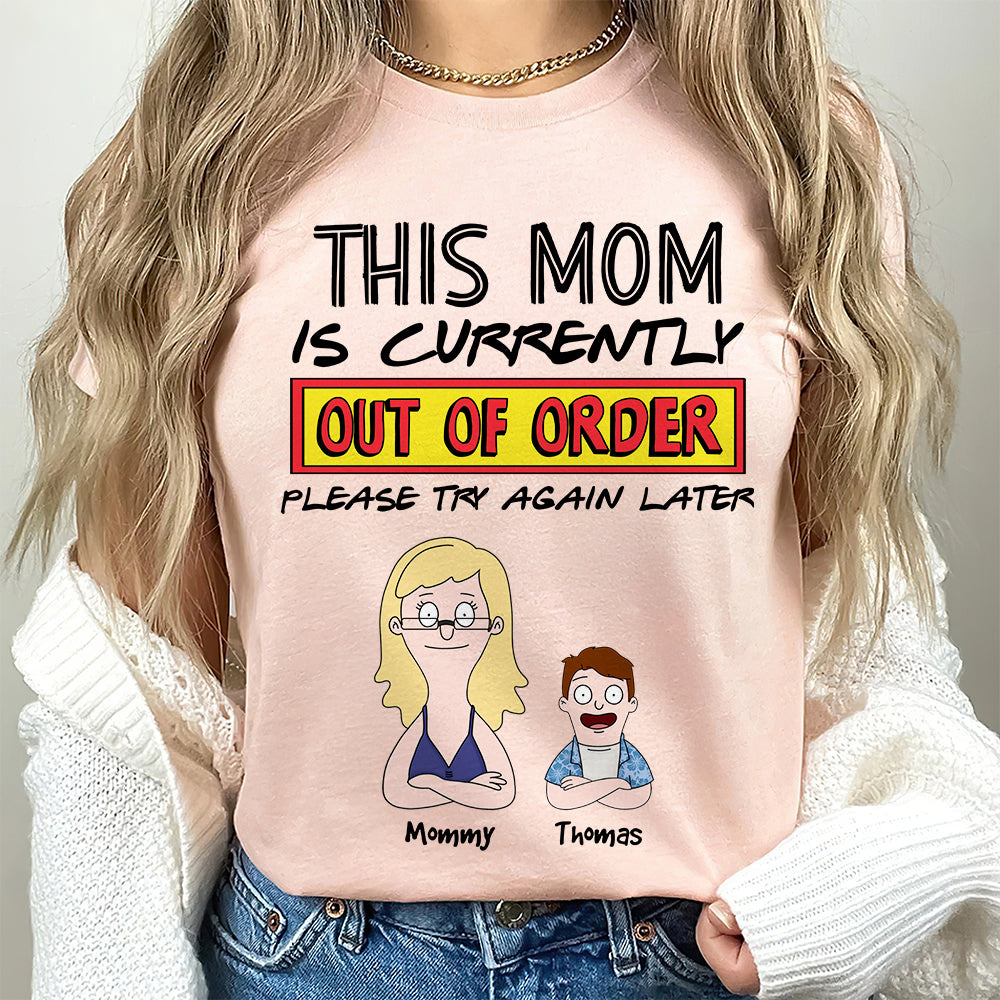 Personalized Gifts For Mom Shirt This Mom Is Currently 01KADT010325HG-Homacus