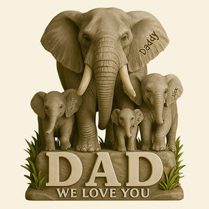 Elephant Dad We Love You Acrylic Plaque Personalized Gifts For Dad 02HUDT150525-Homacus
