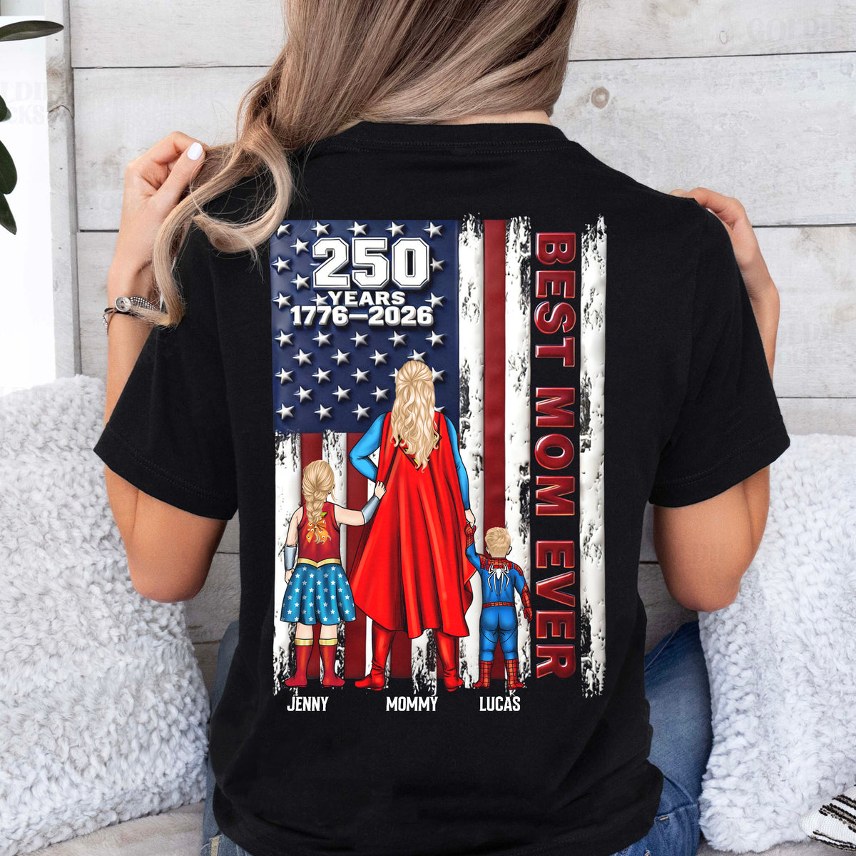 250 Years Best Mom Ever Shirt Personalized Gifts For Mom 031NATN260226-Homacus