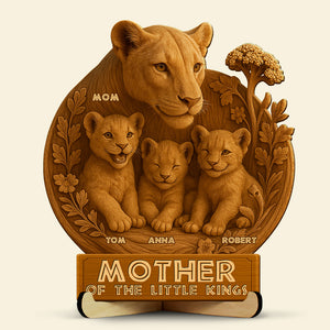 Lion Mom Wood Sign Gifts For Mom 02OHDT160425-Homacus