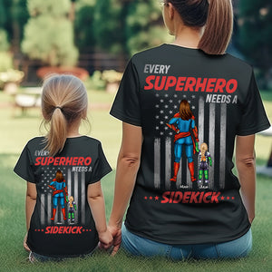 Personalized Gifts For Mom Shirt Every Superhero Needs Sidekicks 04QHHN180124PA-Homacus