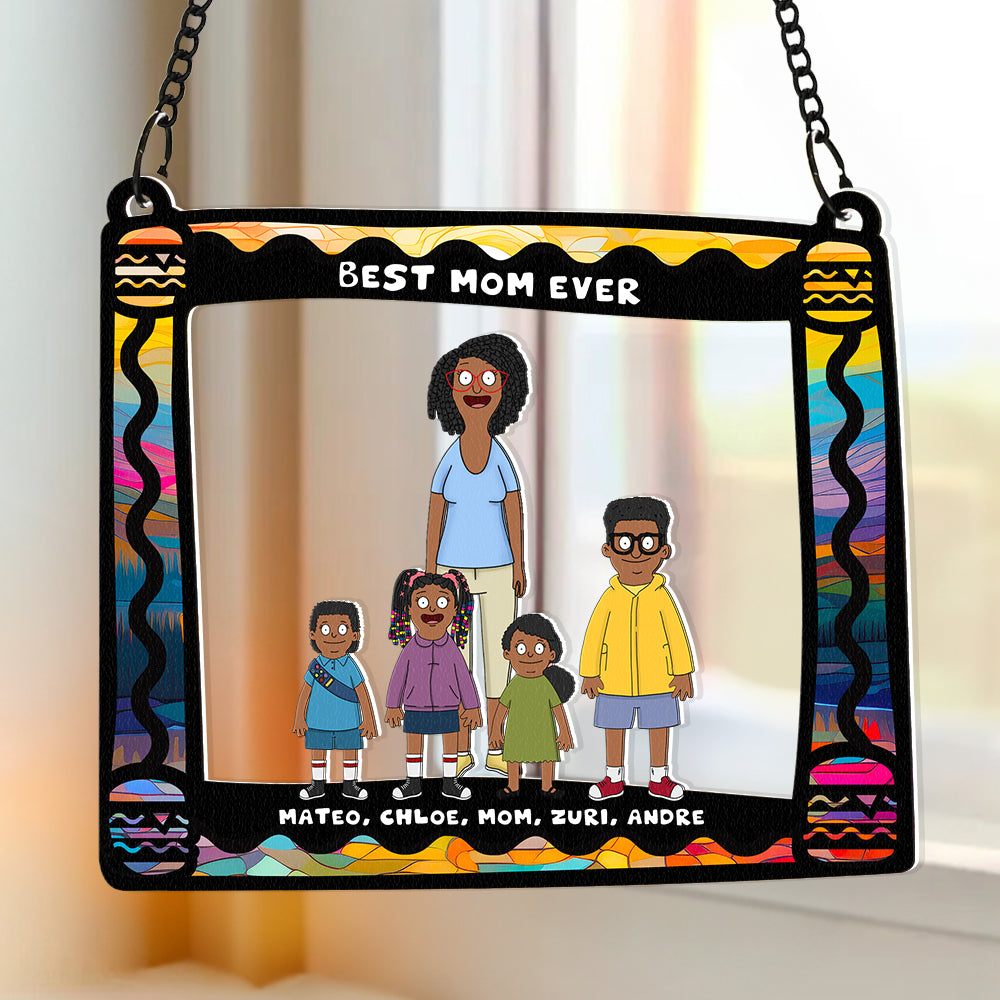 Personalized Gifts For Mom Window Hanging Suncatcher Ornament Best Mom Ever 03ACDT030325HG-Homacus