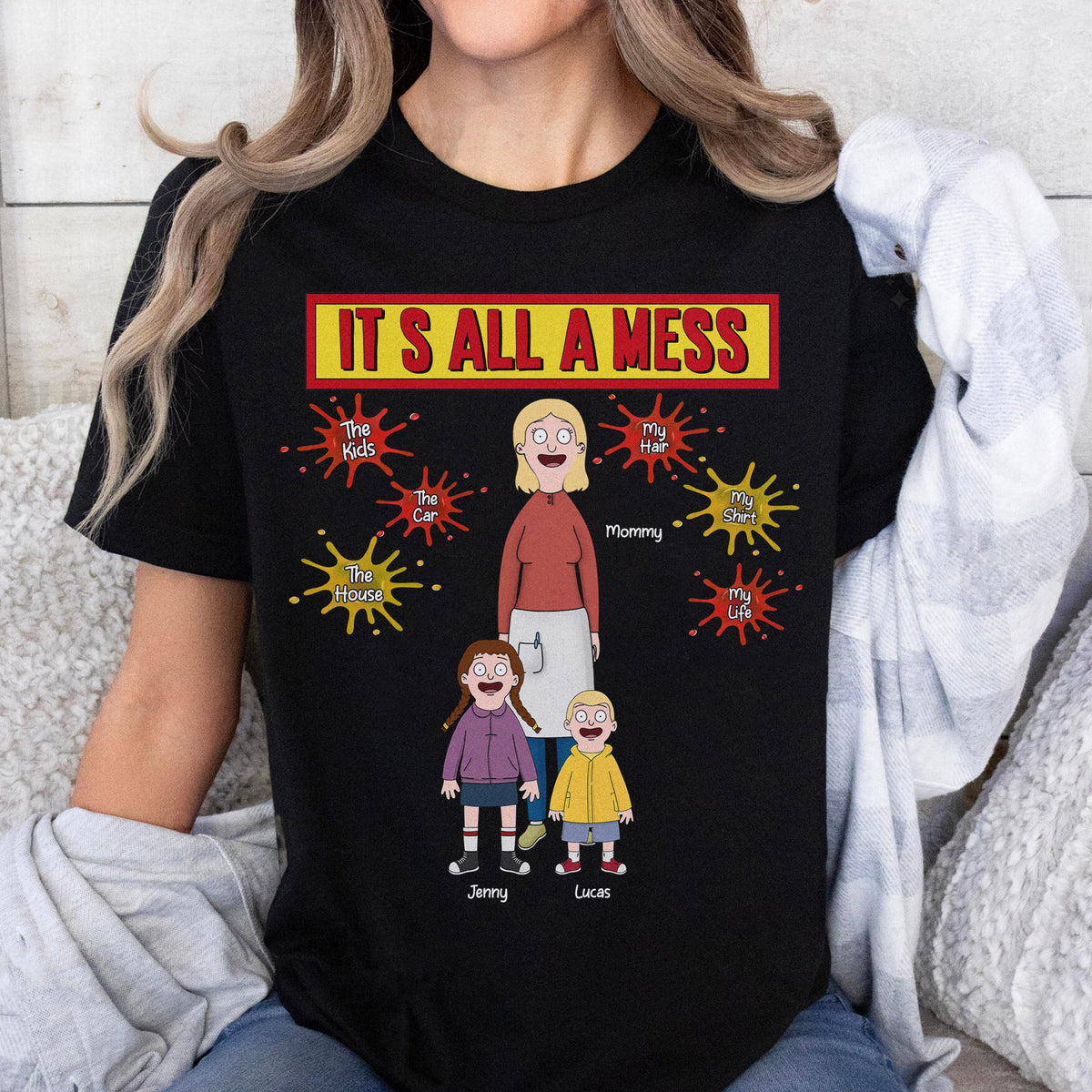 Personalized Gifts For Mom Shirt 04totn180325hg It's All A Mess-Homacus