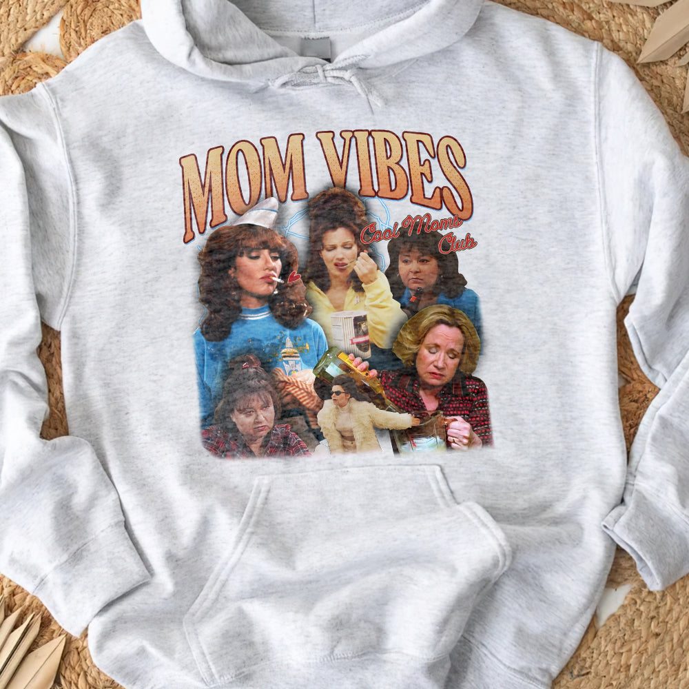 Mom Vibes 01acxx200325 Funny Shirt-Homacus
