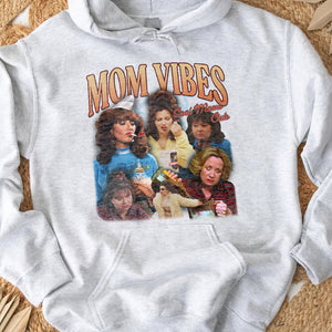 Mom Vibes 01acxx200325 Funny Shirt-Homacus