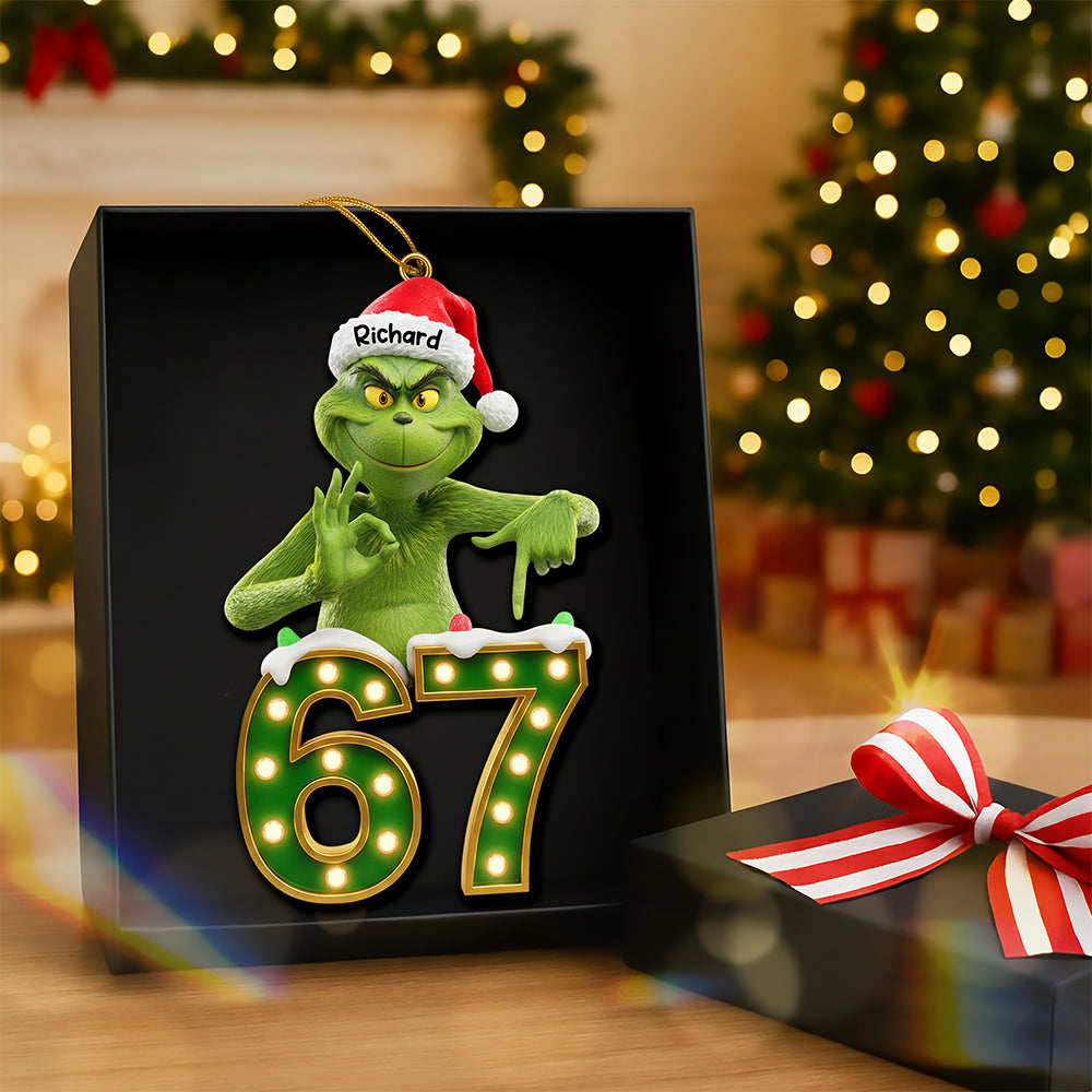 Green Monster Says Six Seven Acrylic Ornament - Personalized Christmas Gifts 02OHQN181125-Homacus