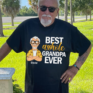Best A**hole Grandpa Shirt - Personalized Gifts For Grandpa 06ohdt190325hg-Homacus