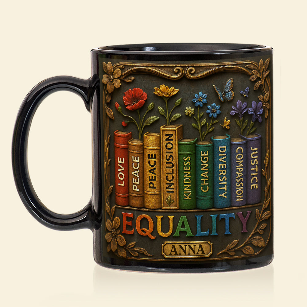 Equality Coffee Mug Personalized Gifts For LGBTQ+ Pride 04TGDT160525-Homacus