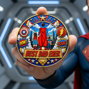 Best Dad Ever Printed Metal Coin - Personalized Gifts For Dads 02TOQN290426PA-Homacus