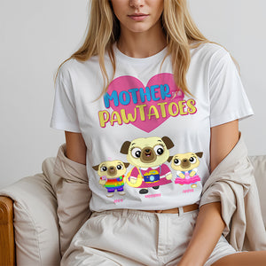 Personalized Gift For Mom Shirt, Mother & Pawtatoes Mother's Day 03OHLU130325-Homacus