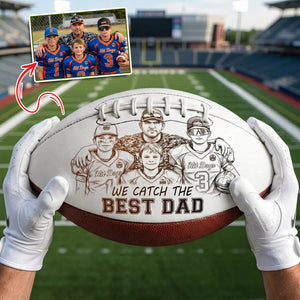 Catch The Best Dad Football Ball - Custom Photo Gifts For Dad 02QHLU290526-Homacus