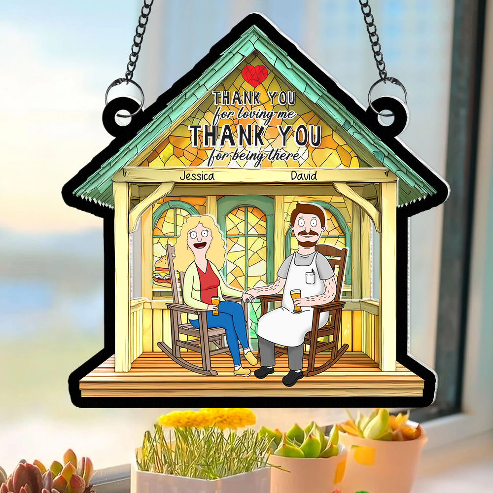 Personalized Gifts For Couple Suncatcher Ornament, Thank You For Loving Me Being There 03TGQN110225PA-Homacus