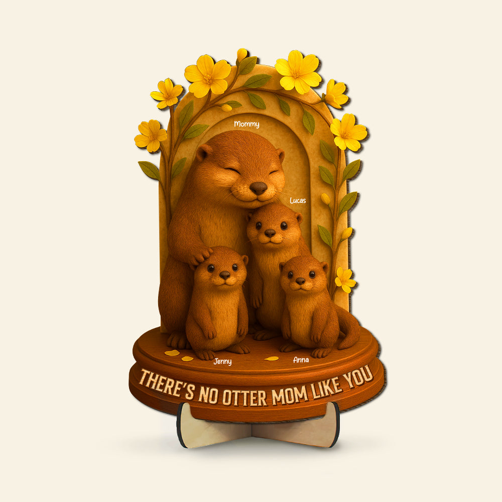 Personalized Gifts For Mom Wood Sign, Otter Mom 05natn020425-Homacus