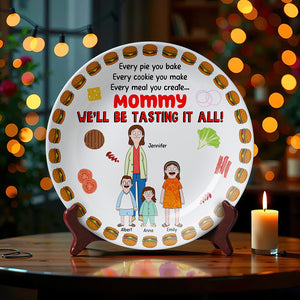 Personalized Gifts For Mom Round Plate We'll Be Tasting It All 06XQQN240325HG-Homacus