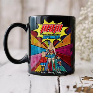 Personalized Gifts For Mom Black Coffee Mug You Are My Favorite Mom 01OHLU260225PA-Homacus