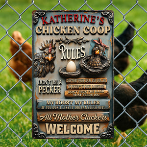 Fun Chicken Coop Rules - Metal Sign Personalized Gifts For Chicken Lovers 05QHQN100725-Homacus