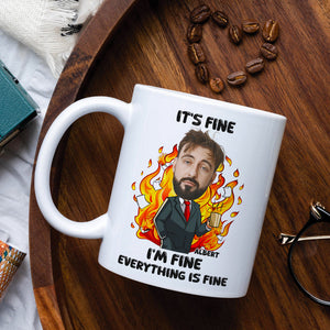 Personalized Gift For Office Workers White Mug Everything Is Fine 01TOLU030125-Homacus