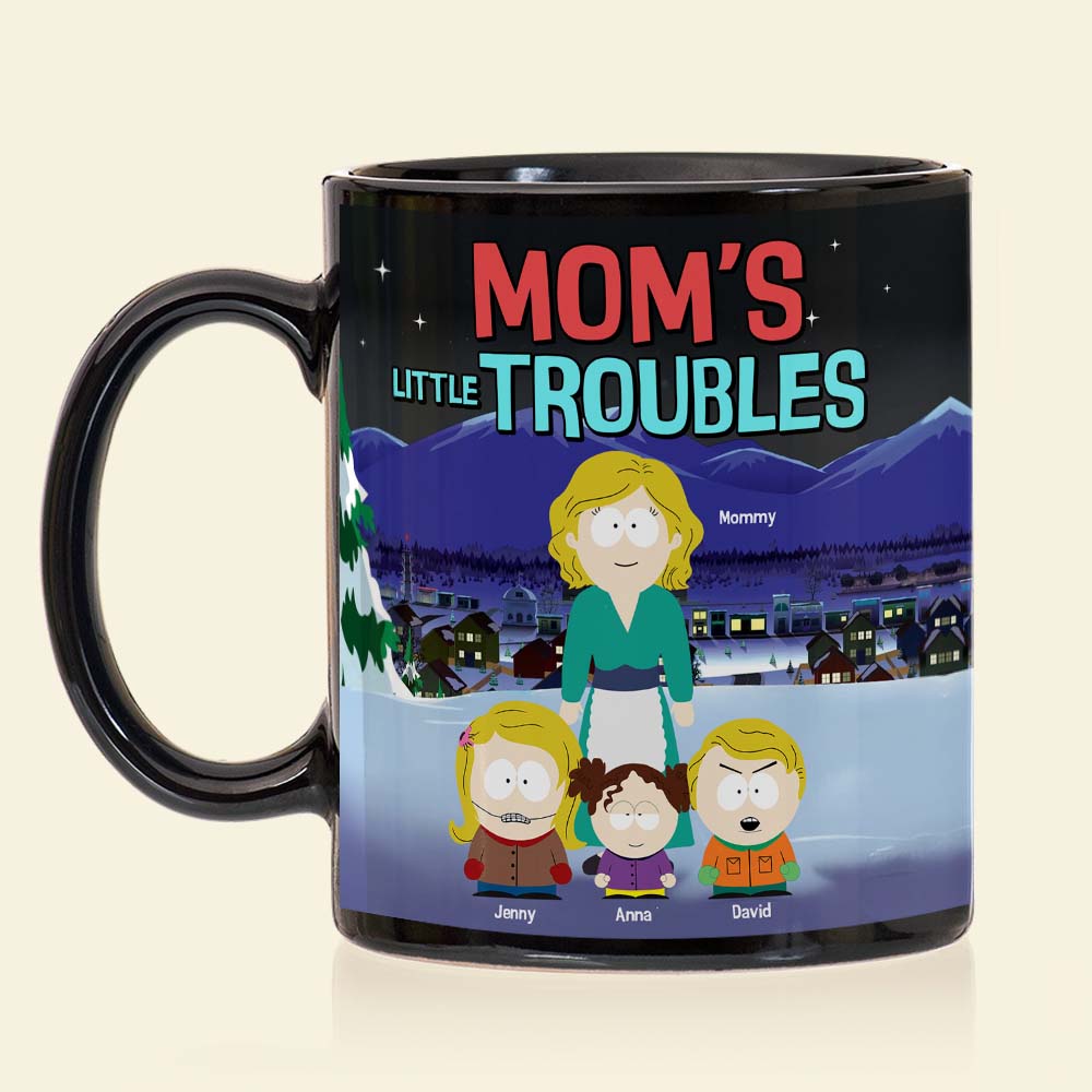 Personalized Gifts For Mom Coffee Mug 01tgtn030425hg Mom's Little Troubles-Homacus