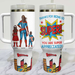 Personalized Gifts For Mom 40oz Tumbler You Are Super Appreciated 04ohqn131223tm Mother's Day Gifts-Homacus