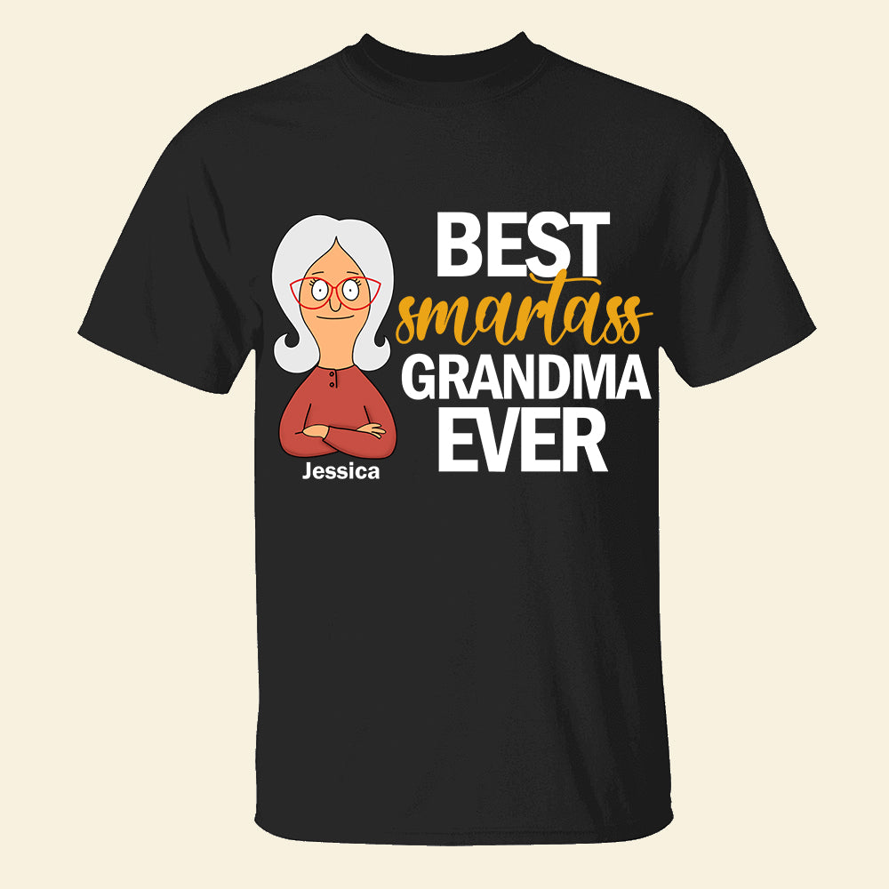 Personalized Gifts For Grandma Shirt Best Smatass Grandma Ever 07OHDT190325HG-Homacus