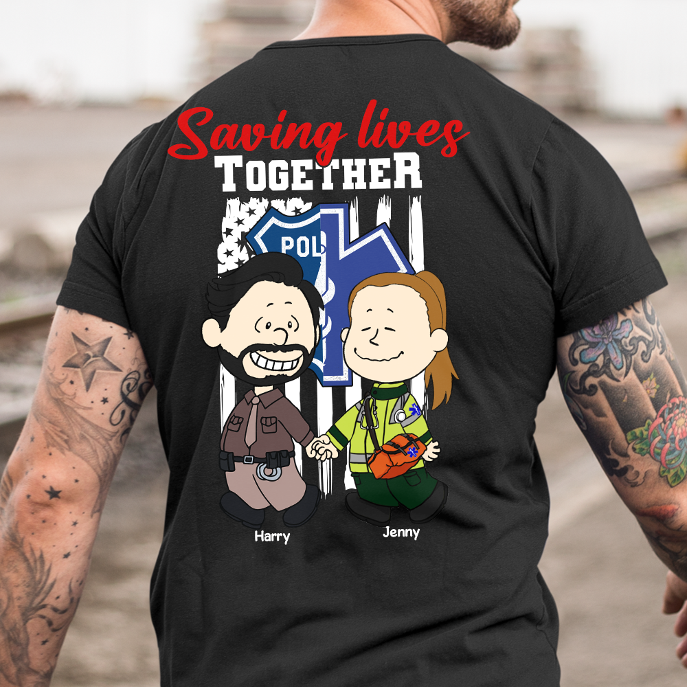 Personalized Gifts For Couple Shirt, First Responder Couple Saving Lives Together 02qhpu160125hg-Homacus