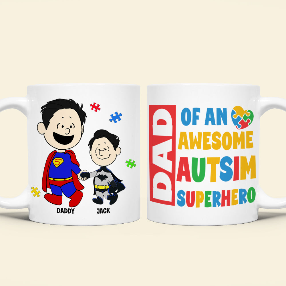 Personalized Gifts For Dad Coffee Mug 042totn200225pa Dad Of An Awesome Autism Superhero-Homacus