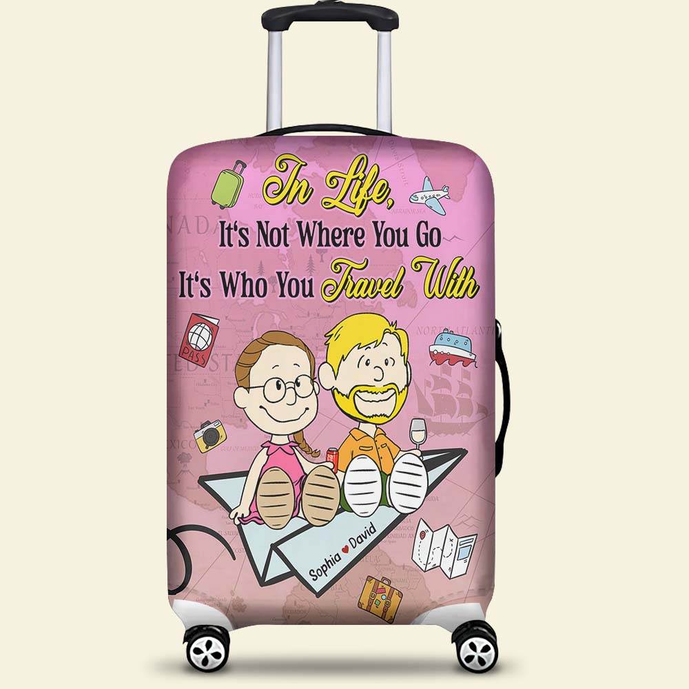 Personalized Gifts For Couple Luggage Cover 04katn080125pa It's Not Where You Go It's Who You Travel With-Homacus