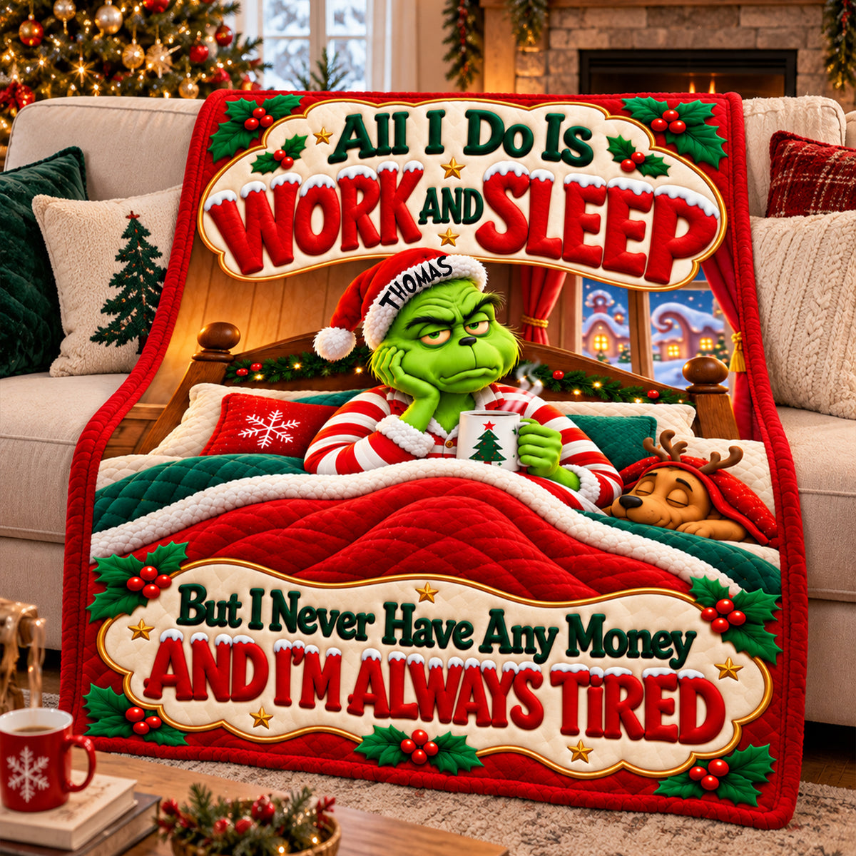All I Do Is Work and Sleep, But I Never Have Any Money And I'm Always Tired Blanket - Personalized Christmas Gifts 05palu171026-Homacus