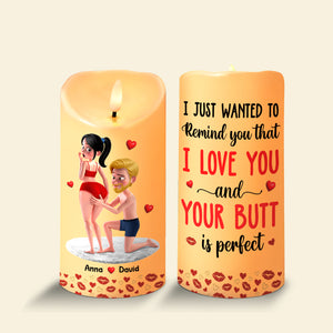 Personalized Funny Gifts For Couple LED Candle Your Butt Is Perfect 04natn160725hg-Homacus