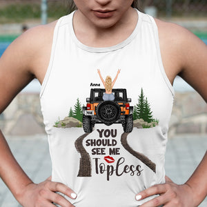 Personalized Gifts For Her Shirt You Should See Me Topless-Homacus