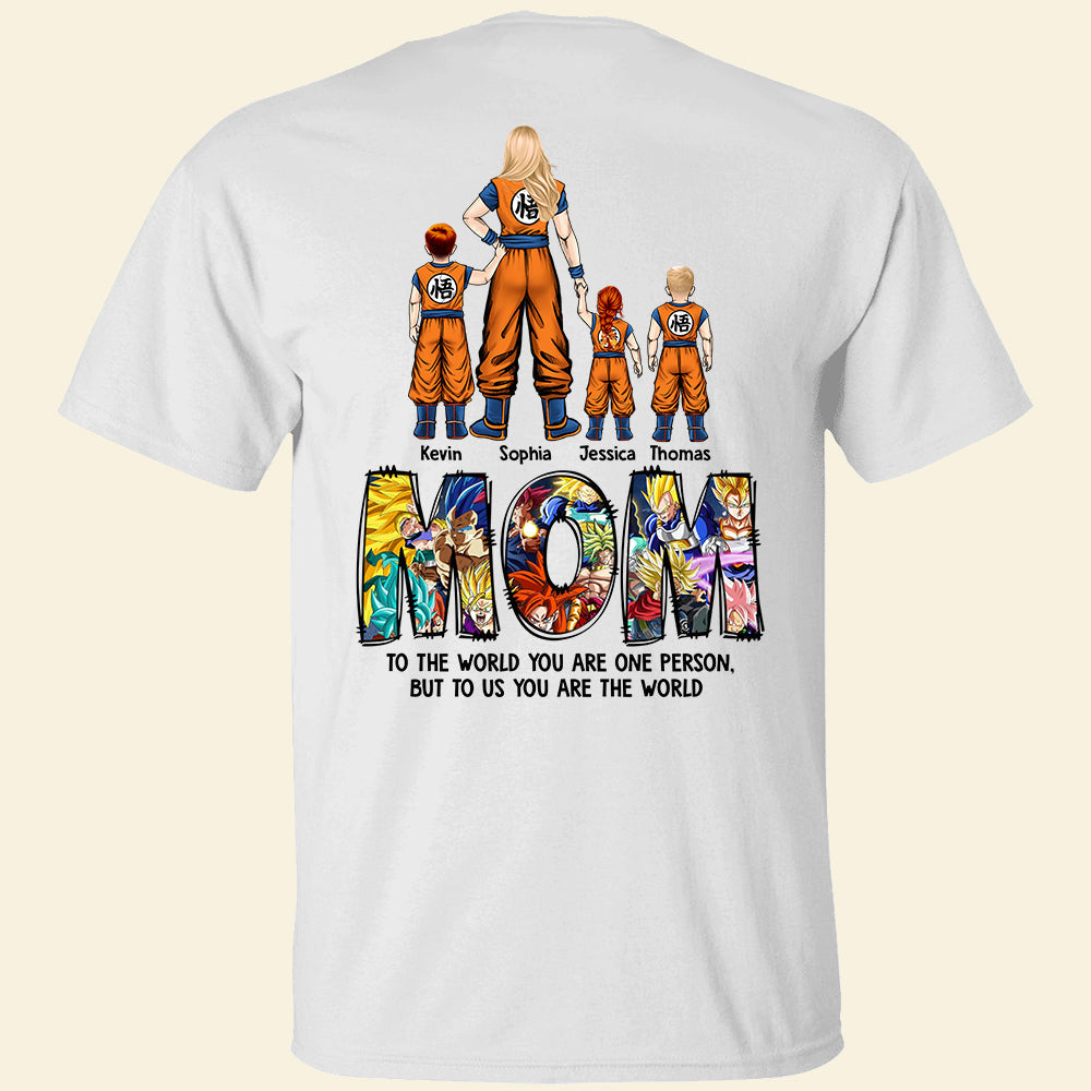 Personalized Gifts For Mom Shirt To Us You Are The World 02acdt280324hh-Homacus