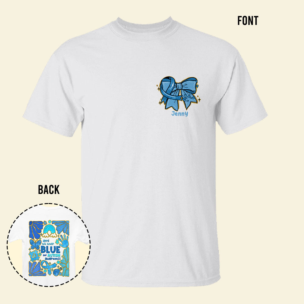 Personalized Gifts For Autism Mom Shirt 03XQMH250225-Homacus