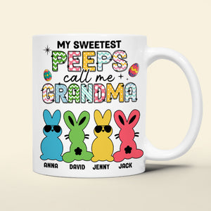 Personalized Gifts For Grandma Coffee Mug My Sweetest Peeps Call Me Grandma Easter Day Gifts-Homacus