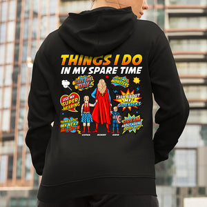 Personalized Gifts For Super Mom Shirt - Things I Do In My Spare Time 01TOQN290325PA-Homacus