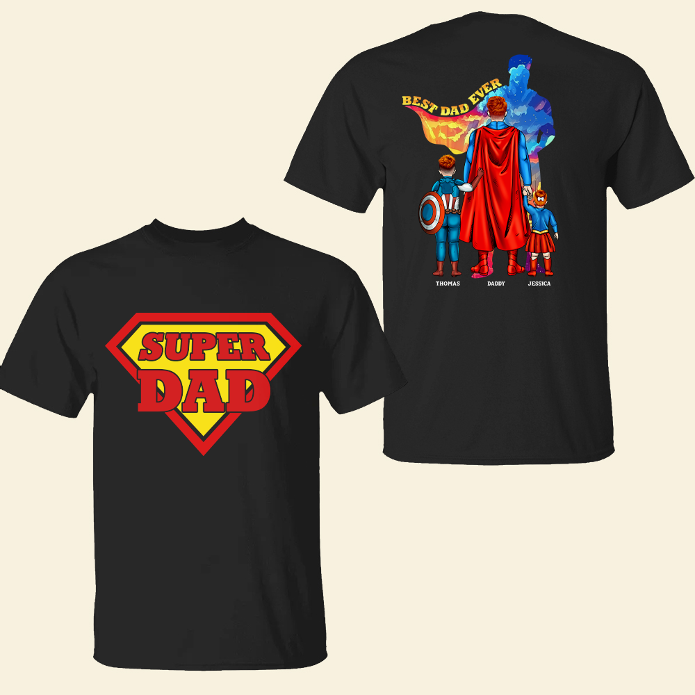 Super Dad Shirt - Personalized Gifts For Dad 02ohpu050425pa-Homacus