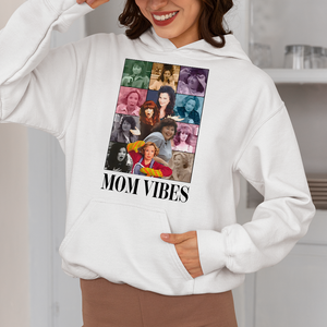 Gifts For Mom Shirt 06ohpu130125 Mom Vibes, Funny Movie Mom-Homacus