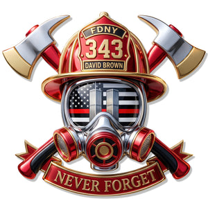 Never Forget Cut Metal Sign - Personalized Gifts For Firefighter 01huqn280726-Homacus
