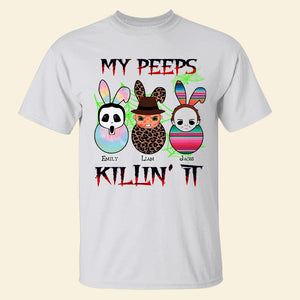 Personalized Gifts For Family Shirt My Peeps Killin It 01KAPU210224-Homacus