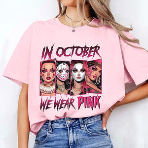 Horror Villains In October We Wear Pink Shirt - Gift For Breast Cancer Awareness 121laxx180725-Homacus