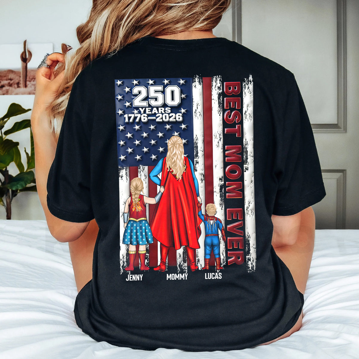 250 Years Best Mom Ever Shirt Personalized Gifts For Mom 031NATN260226-Homacus