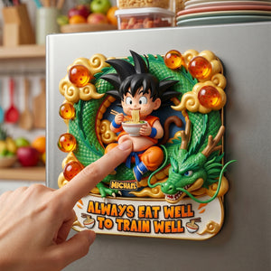 Always Eat Well Anti-collision Acrylic Fridge Magnet - Personalized Gifts 05PATI120626-Homacus