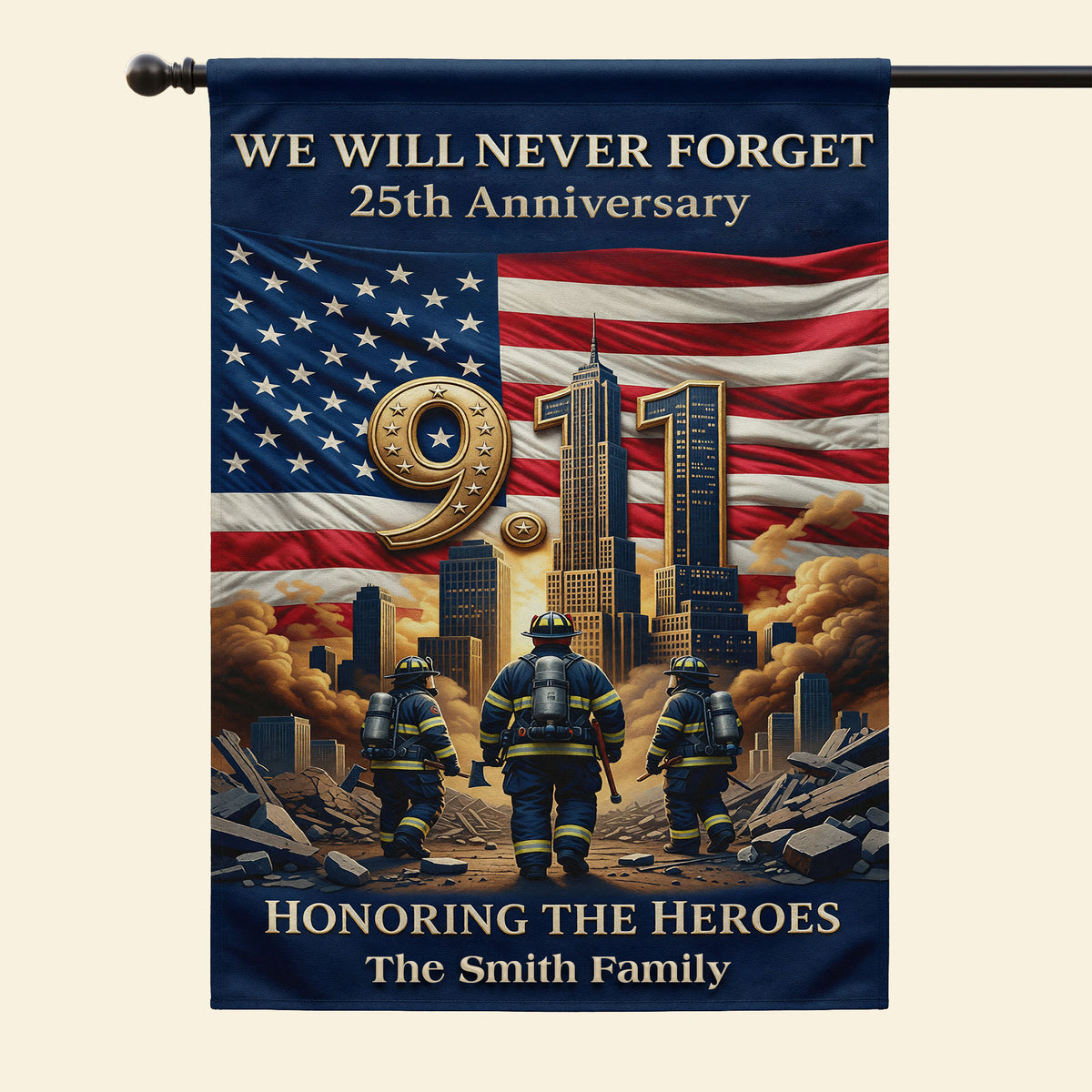 25th Anniversary 911 Memorial House Flag - Personalized Gifts For Firefighter Family House Flag 05TOTI280726-Homacus