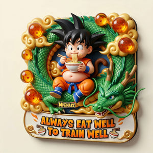 Always Eat Well Anti-collision Acrylic Fridge Magnet - Personalized Gifts 05PATI120626-Homacus