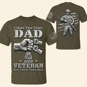 Patriotic Veteran Dad Shirt - Personalized Gifts For Veteran Dads 01huti280526-Homacus