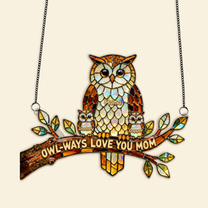 Owl Mom Suncatcher Ornament Personalized Mother's Day Gifts 02KIMG030326-Homacus