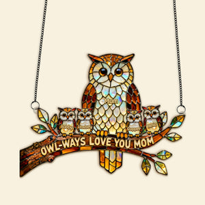 Owl Mom Suncatcher Ornament Personalized Mother's Day Gifts 02KIMG030326-Homacus
